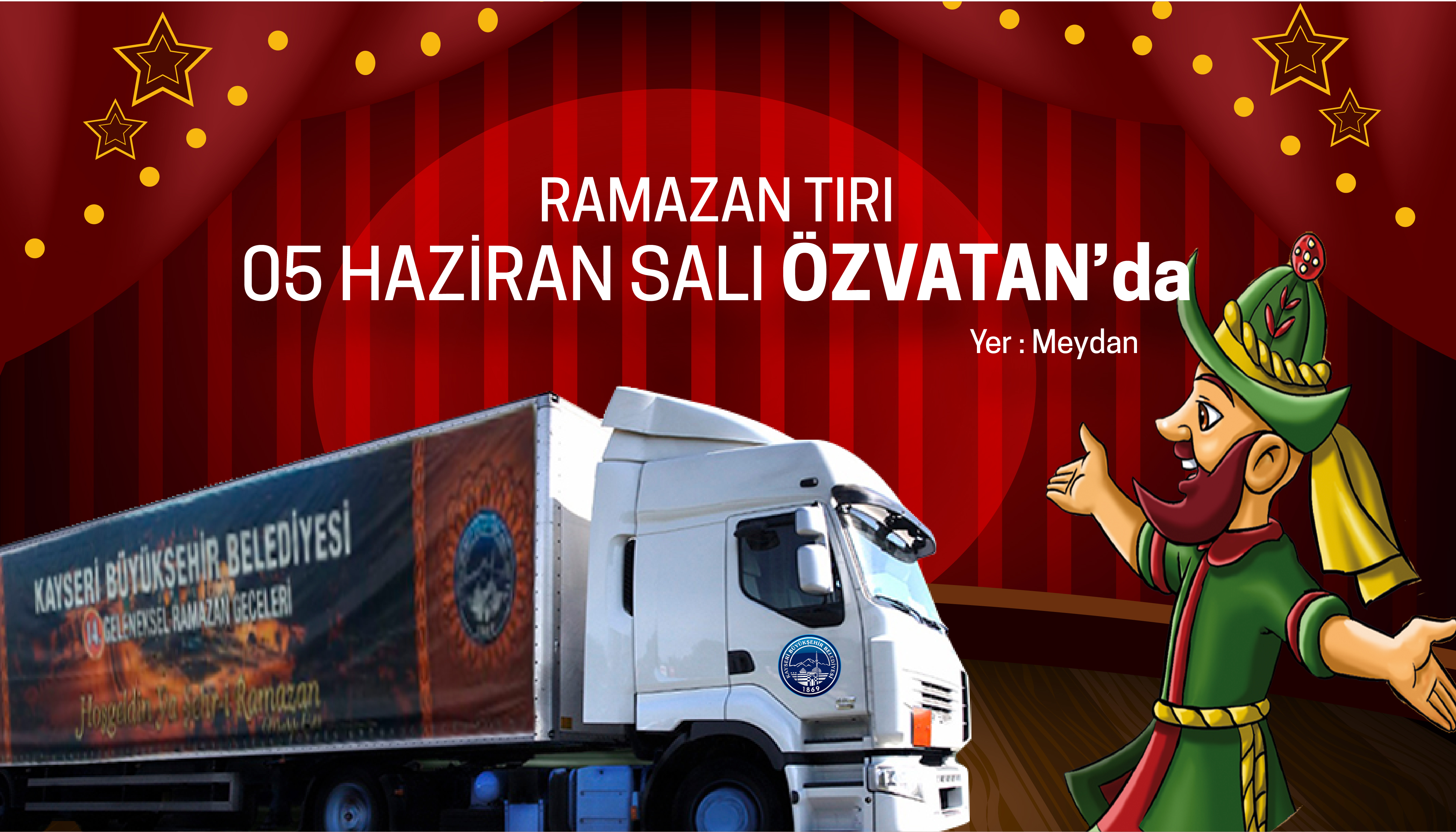 Ramazan Tırı Özvatan'da